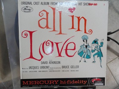 VINYL RECORD LP S ALL IN LOVE #3 ORIG CAST ALBUM FROM HIT SHOW MERCURY OCM-2204