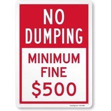 "No Dumping - Minimum Fine 500 Dollars" Metal Sign, 14 x 10 inch, Private Pro...