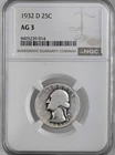 1932-D 25C WASHINGTON SILVER QUARTER  "DENVER MINT"  NGC AG3  #8405239-014