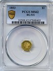 Pcgs Plate Coin - 1853 $1 California Fractional Gold / Bg-531 Pcgs Gold Ms62