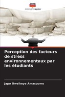 Japo Oweikeye Amasuomo | Perception Des Facteurs De Stress Environnementaux...