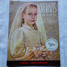 Walter T Foster PORTRAITS and how to do them Stella Mackie Art Book 14