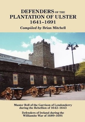 Brian Mitchell Defenders of the Plantation of Ulster, 16 (Paperback) (UK IMPORT)