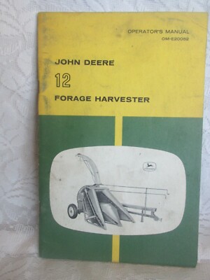 John Deere Operator's Manual 12 Forage Harvester OM-E20082