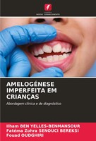 AmelogÉNese Imperfeita EM CrianÇAs Abordagem ClíNica E De DiagnóStico Buch 2024