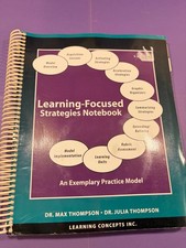 Learning Focused Strategies Notebook Exemplary Practice Model by Thompson + DISC