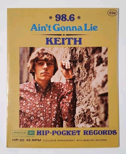 KEITH: 98.6/Ain't Gonna Lie Hip-Pocket Records 4" 45rpm Vinyl - SEALED!