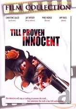 Till proven innocent (DVD) Christine Caleo Amy Russ Tony Hoty (UK IMPORT)
