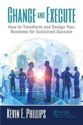 Kevin E. Phillips Change and Execute (Paperback) (UK IMPORT)