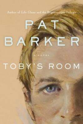 Toby's Room by Pat Barker: Used