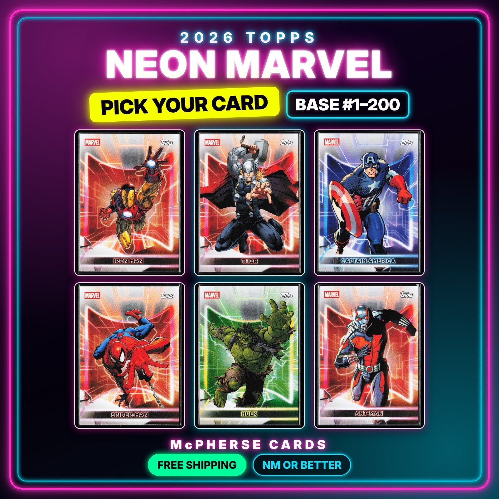 2026 Topps Neon Marvel Base 1-200 Pick Your Card