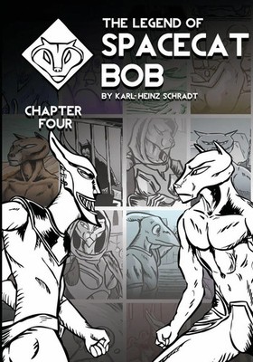 Karl-Heinz Schradt | The Legend of Spacecat Bob - Chapter Four | Taschenbuch