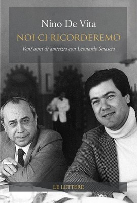 Wir werden uns erinnern. Zwanzig Jahre Freundschaft mit Leonardo Sciascia [Taschenbuch] [Sep
