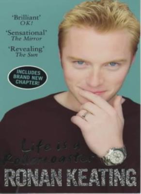 Life Is A Rollercoaster By Ronan Keating