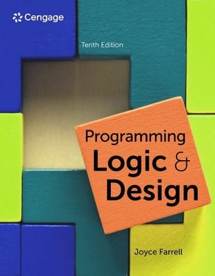 Joyce Farrell Programming Logic and Design (Taschenbuch)