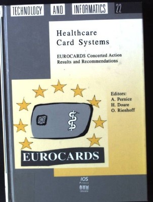 Healthcare Card Systems: Eurocards Concerted Action : European Commission, Healt