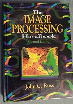 Image Processing Handbook The: Second - Hardcover, by Russ John C. - Good
