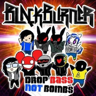 Blackburner - Drop Bass Not Bombs - CD - New