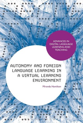 Autonomy and Foreign Language Learning in a Virtual Learning Environment by Dr M