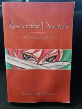 Rise of the Deva'shi - Jennifer Allis Provost, PB, Inscribed and Signed