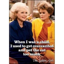 ATA-BOY THE GOLDEN GIRLS PET THE CAT MAGNET 2.5” X 3.5”