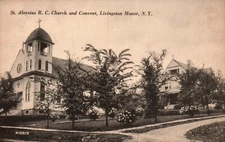 POSTCARD ST. ALOYSIIUS R. C. CHURCH & CONVENT LIVINGSTON MANOR NEW YORK