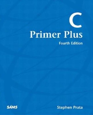 C Primer Plus (4th Edition) - Paperback By Prata, Stephen - VERY GOOD