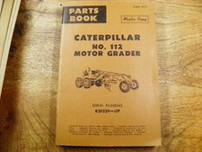 CAT Caterpillar 112 MOTOR GRADER PARTS BOOK 82F329-UP