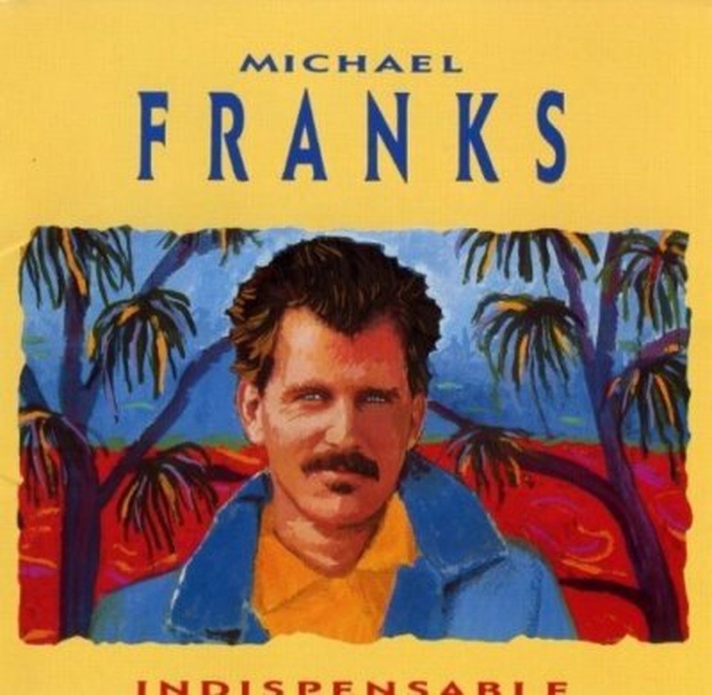 MICHAEL FRANKS-INDISPENSABLE-JAPAN SHM-CD