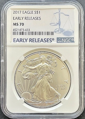 2017 American Silver Eagle (NGC) - AUTHENTIC - Early Releases - Graded - MS 70