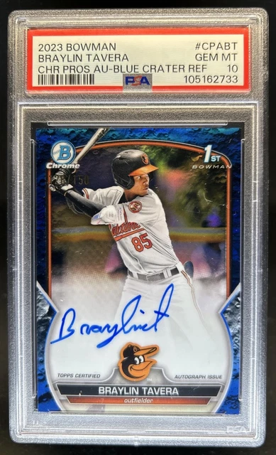 2023 Bowman Braylin Tavera Chrome Auto Blue Lunar Crater Refractor #/150 PSA 10