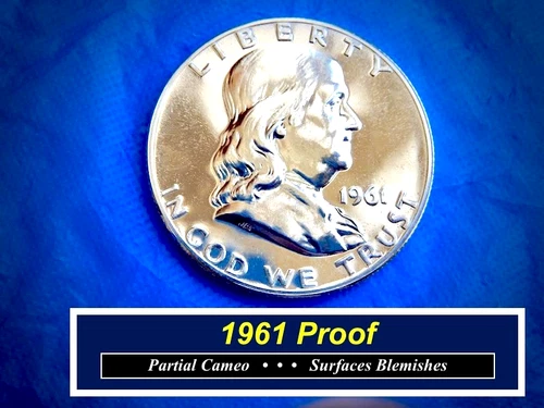 1961 PROOF Franklin ➳ Deep Mirrors ➳ Minor Surface Blems ➳ Cameo Reverse ➳161Pz