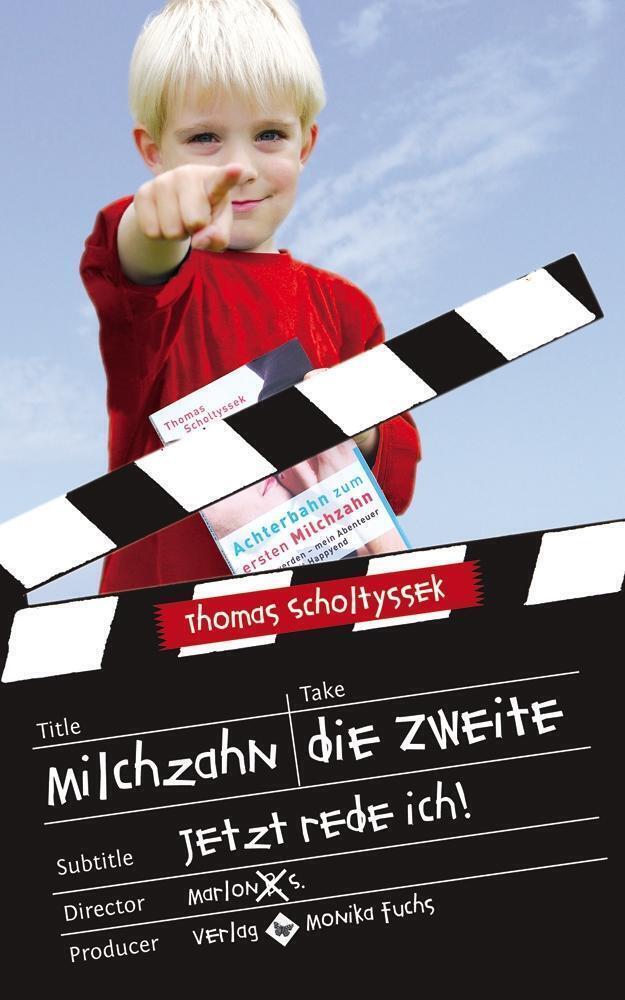 Thumbnail - Thomas Scholtyssek | Milchzahn, Die Zweite | Taschenbuch | Deutsch