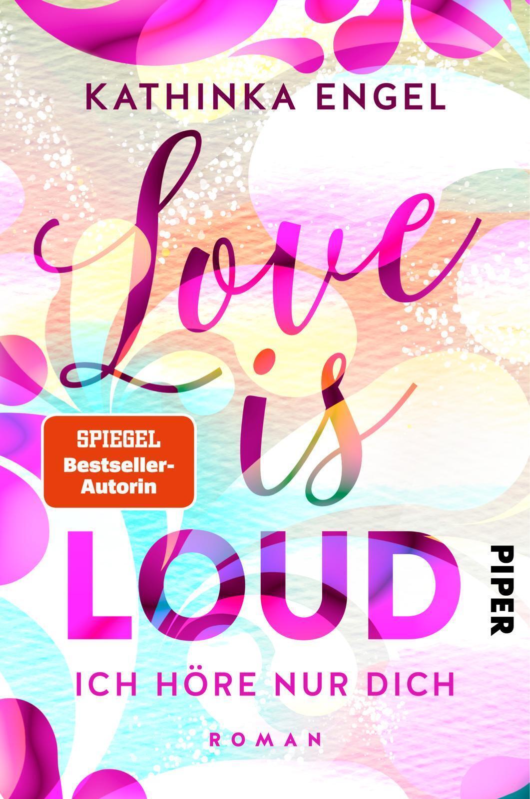 Thumbnail - Love Is Loud - Ich Höre Nur Dich | Roman Liebesroman | Kathinka Engel