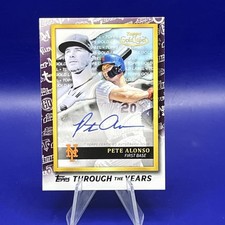 REPRINT: 2021 Pete Alonso Topps Gold Label Through The Years Auto Reprint