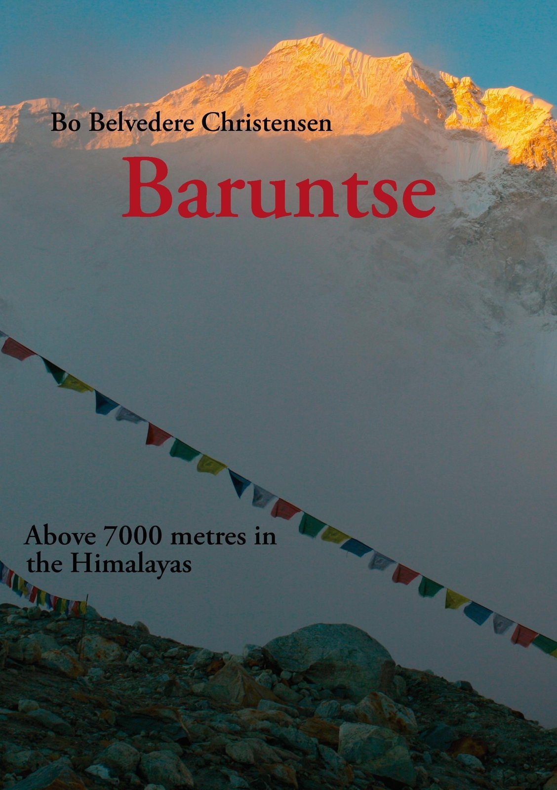 Thumbnail - Baruntse Above 7000 Metres In The Himalayas Bo Belvedere Christensen