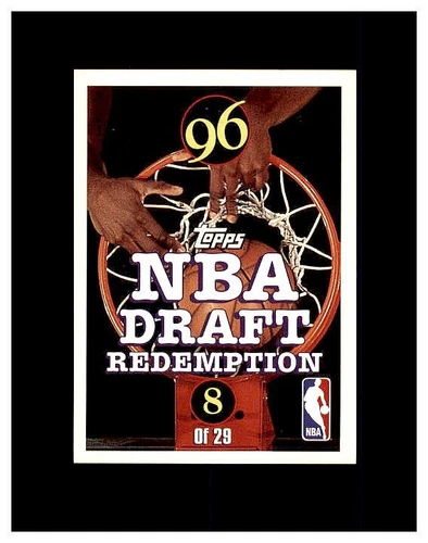 NBA Draft Redemption #8 1996-97 Topps #NNO 1996 NBA Draft Redemptions