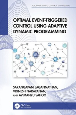 Optimal Event-Triggered Control Using Adaptive Dynamic Programming (Automation