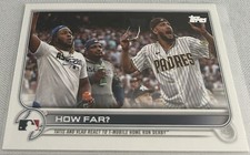 2022 Topps Baseball Fernando Tatis Jr. Vladimir Guerrero Jr. How Far? #320