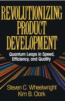 Steven C. Wheelwright | Revolutionizing Product Development | Taschenbuch (2017)