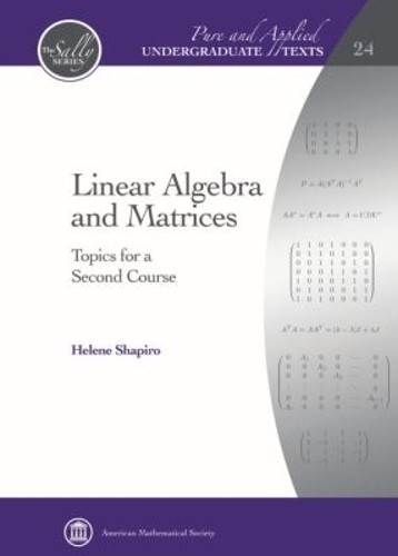Linear Algebra and Matrices by Helene Shapiro - 9781470418526