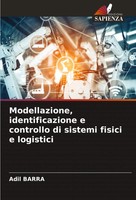 Adil Barra | Modellazione, Identificazione E Controllo Di Sistemi Fisici E...