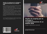 Joseph Emmanuel | Studio Di Scoping Per Lo Sviluppo E L'implementazione Di Un...