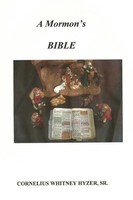 Cornelius Hyzer | A Mormon's Bible | Taschenbuch | Englisch (2016) | [.]