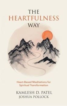 The Heartfulness Way von Kamlesh D.Patel | Buch | Zustand sehr gut
