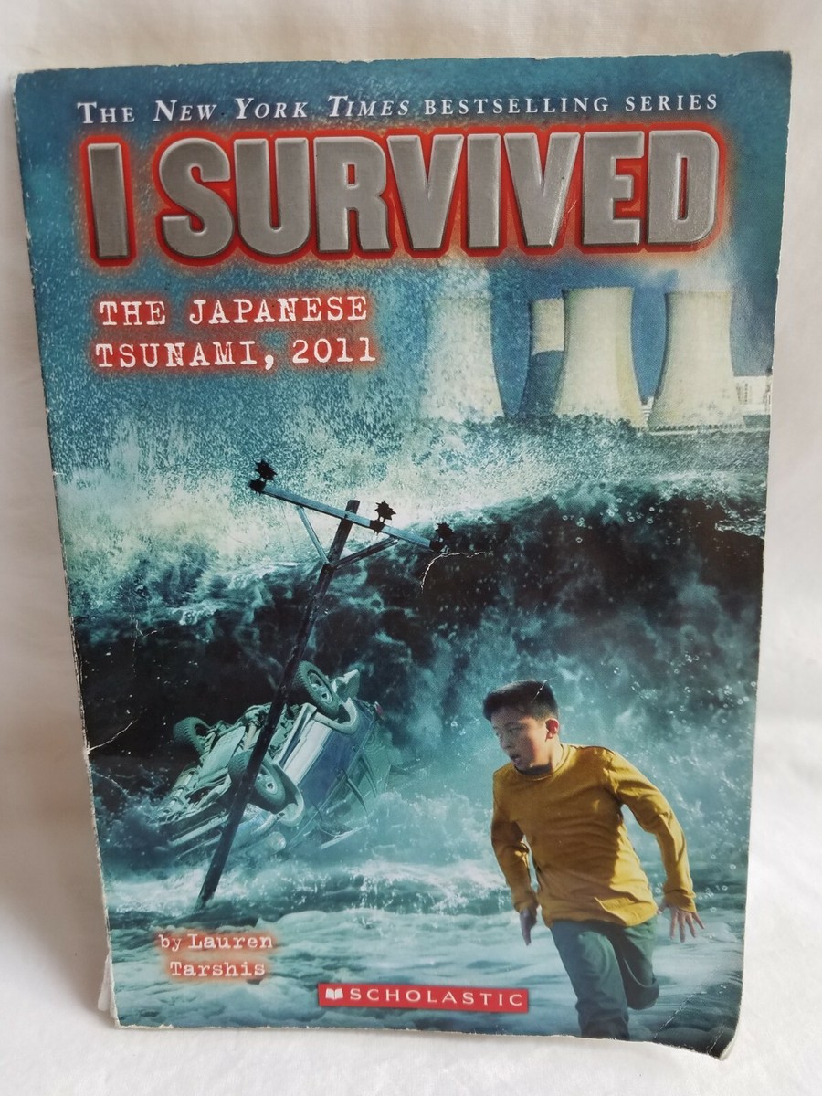 I Survived the Japanese Tsunami, 2011 (I Survived #8)by Lauren