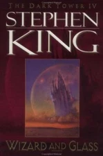 Wizard and Glass (Dark Tower) (Vol IV) - Paperback By Stephen King - GOOD