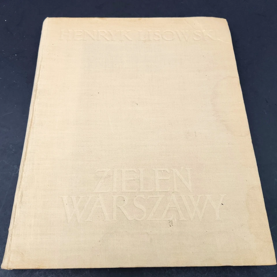 Zielen Warszawy by Henry Lisowski 1956 Hardcover in Polish Language Original - Image 2 of 4