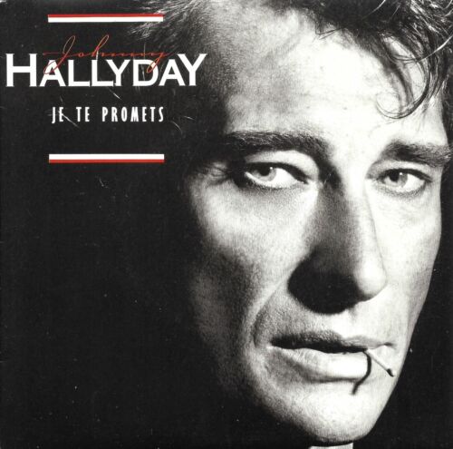 SP 45 RPM (7") Johnny Hallyday / Jean-Jacques Goldman " Je te promets " - Foto 1 di 4