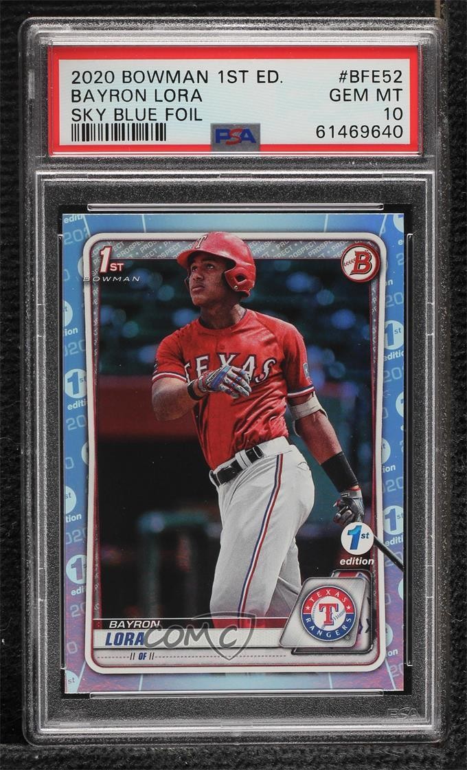 2020 Bowman 1st Edition Sky Blue Foil Bayron Lora #BFE-52 PSA 10 GEM MT 4f5